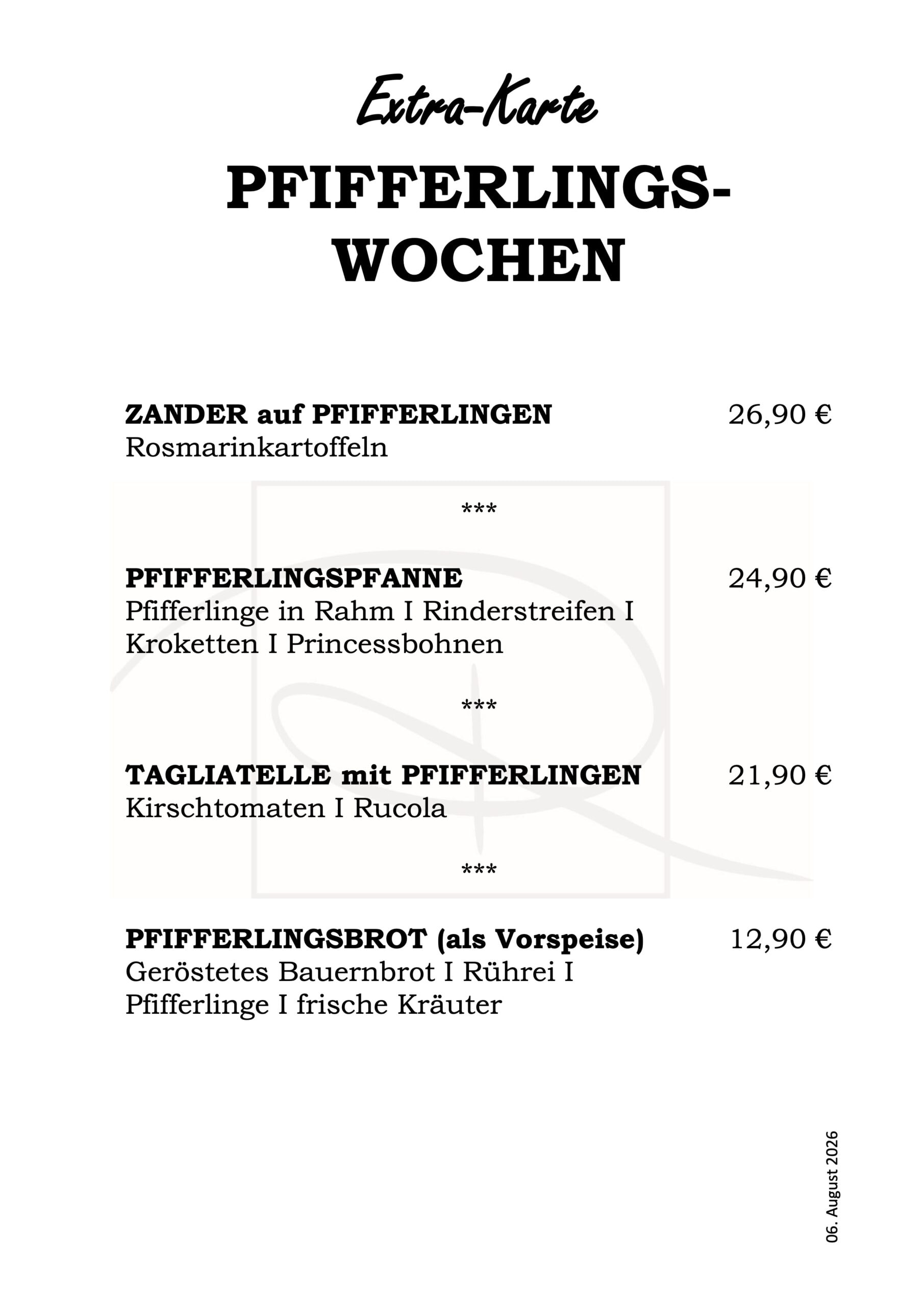 Unsere Tagesempfehlung August 2026 Pfifferlinge Tageskarte Juni